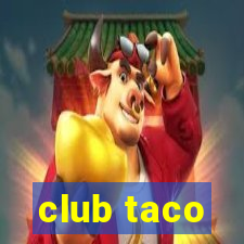 club taco